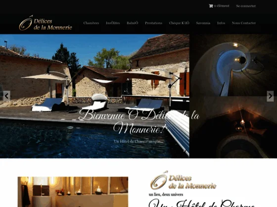 Ô Délices de la Monnerie