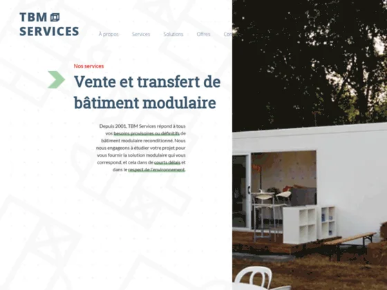 TBM-Services Fabrication et transfert batiment modulaire