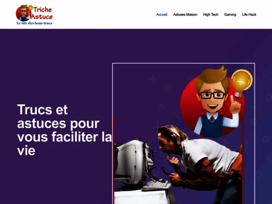 Triche et astuce