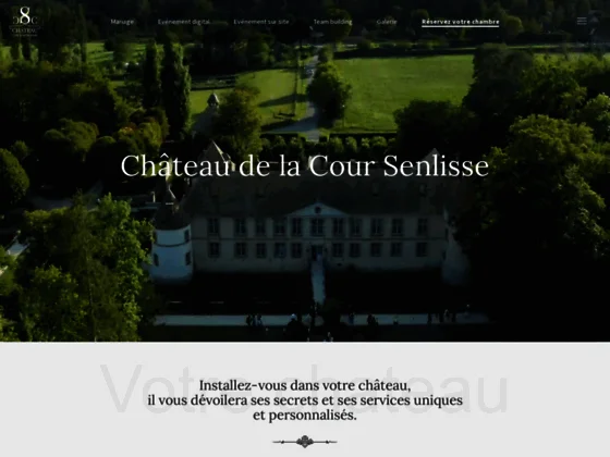 Chateau Senlisse 
