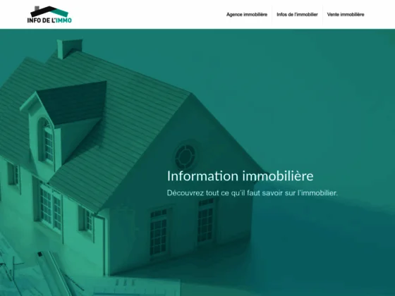 Infos de l'immobilier : évolution, conseil et investissement
