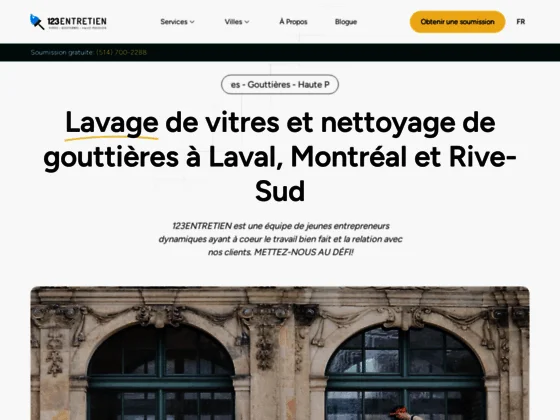 123Entretien - Entretien Exterieur - Lavage Vitres et Nettoyage Gouttieres dans le Grand-Montreal