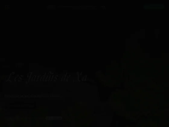 Les jardins de xa
