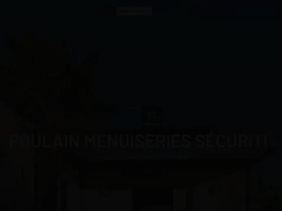 Poulain menuiseries sécurité