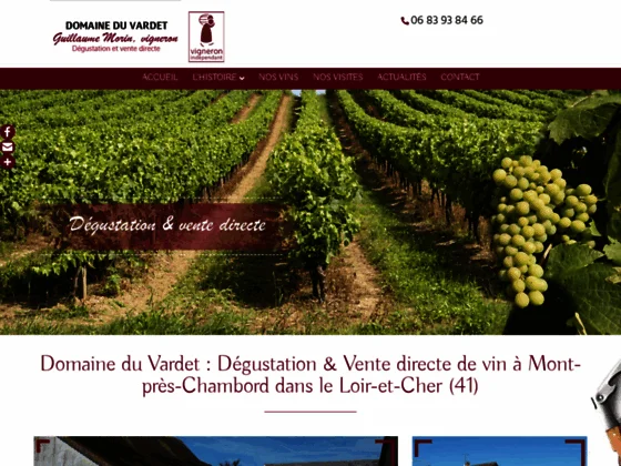 Domaine du Vardet : viticulteur & domaine viticole à Mont-près-Chambord | Loir-et-Cher 41