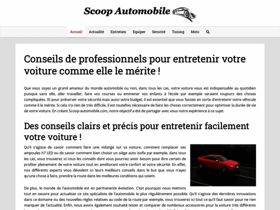 Scoop Automobile, guide pour savoir mieux entretenir votre voiture