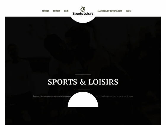 Le blog des sports et loisirs