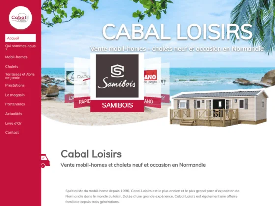 Cabal Loisirs - spécialiste du chalet et du mobilhome neuf et d'occasion à Caen