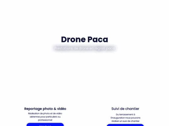 Photographies et vidéos par drone en région PACA