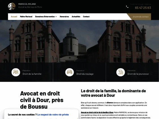 Prenez rendez-vous à Dour, au cabinet de Maître MARISCAL Roland en cas de contentieux et l