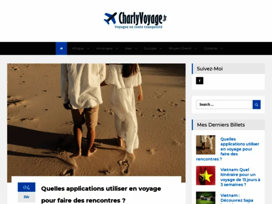 Découvrez de bons conseils pour voyager en toute tranquillité sur CharlyVoyage.fr