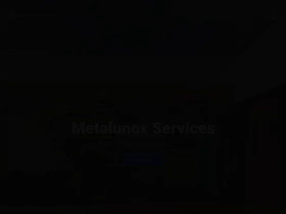 Metalunox Services