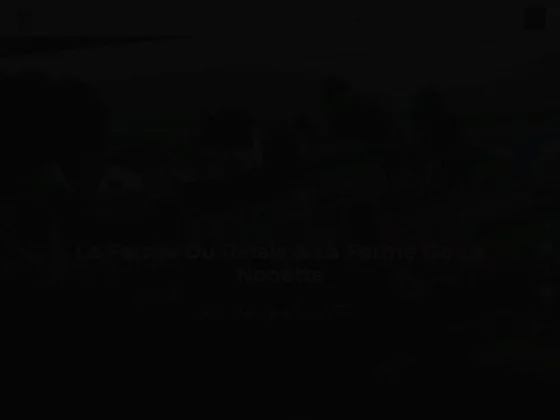 La Ferme du Relais et La Ferme de la Nonette