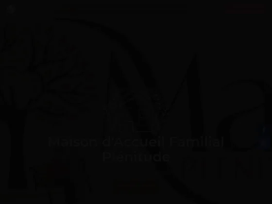 Maison d'Acceuil Familial Plénitude