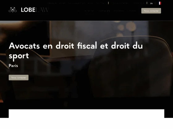 Prise en charge rapide de votre dossier juridique en droit fiscal par Lobe Law à Paris 7