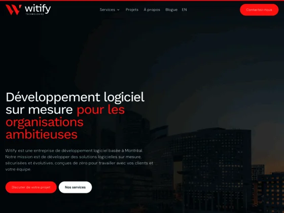 Witify, un partenaire technologique sur mesure 