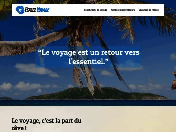 Espace Voyage : évasion unique et inoubliable